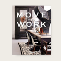 Move and Work